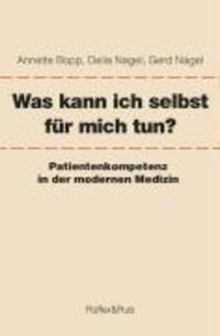 Cover: 9783907625231 | Was kann ich selbst für mich tun? | Annette Bopp (u. a.) | Buch | 2005