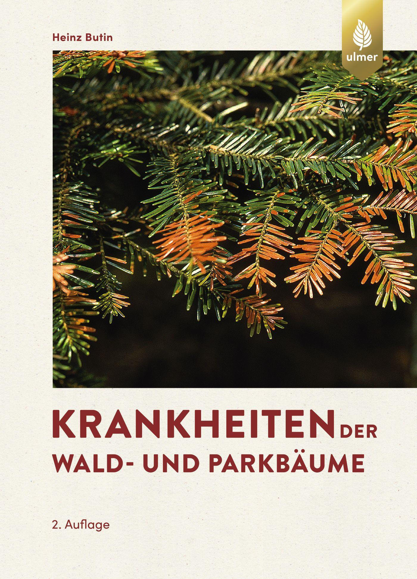 Cover: 9783818607289 | Krankheiten der Wald- und Parkbäume | Diagnose, Biologie, Bekämpfung