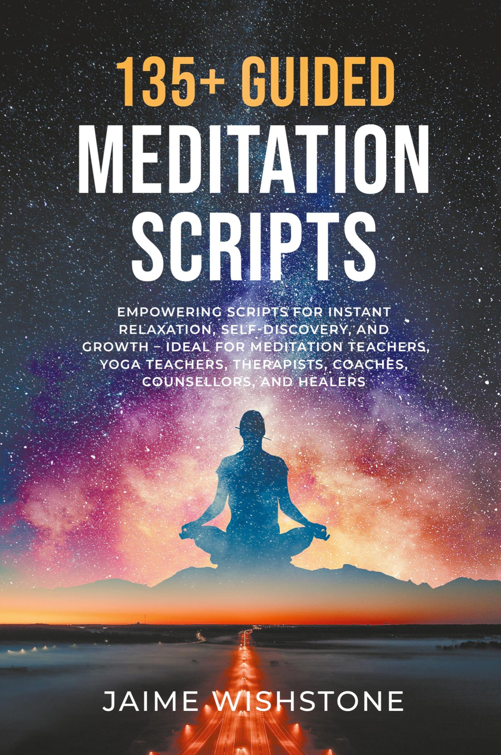 Cover: 9798223638742 | 135+ Guided Meditation Script - Empowering Scripts for Instant...