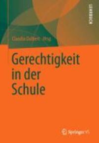 Cover: 9783531168913 | Gerechtigkeit in der Schule | Claudia Dalbert | Taschenbuch