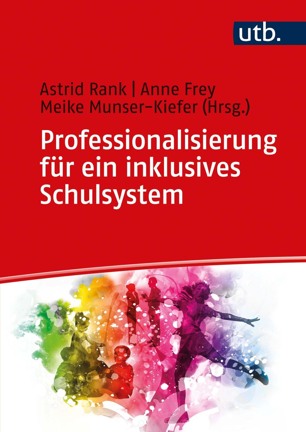 Cover: 9783825255657 | Professionalisierung für ein inklusives Schulsystem | Rank (u. a.)