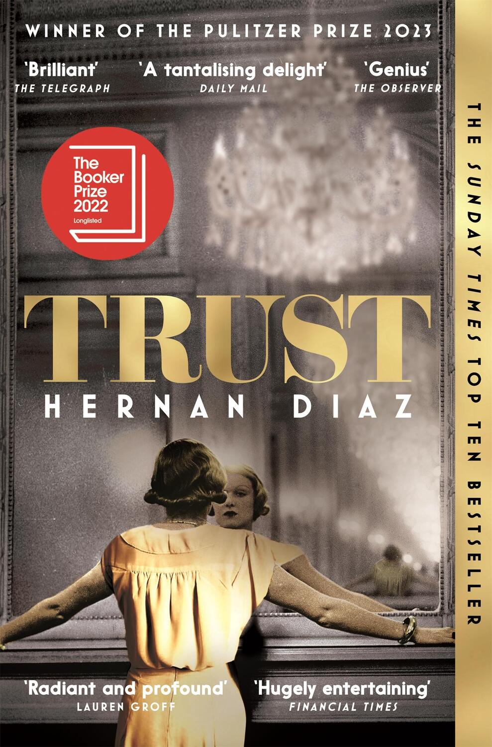 Cover: 9781529074529 | Trust | Winner of the 2023 Pulitzer Prize for Fiction | Hernan Diaz