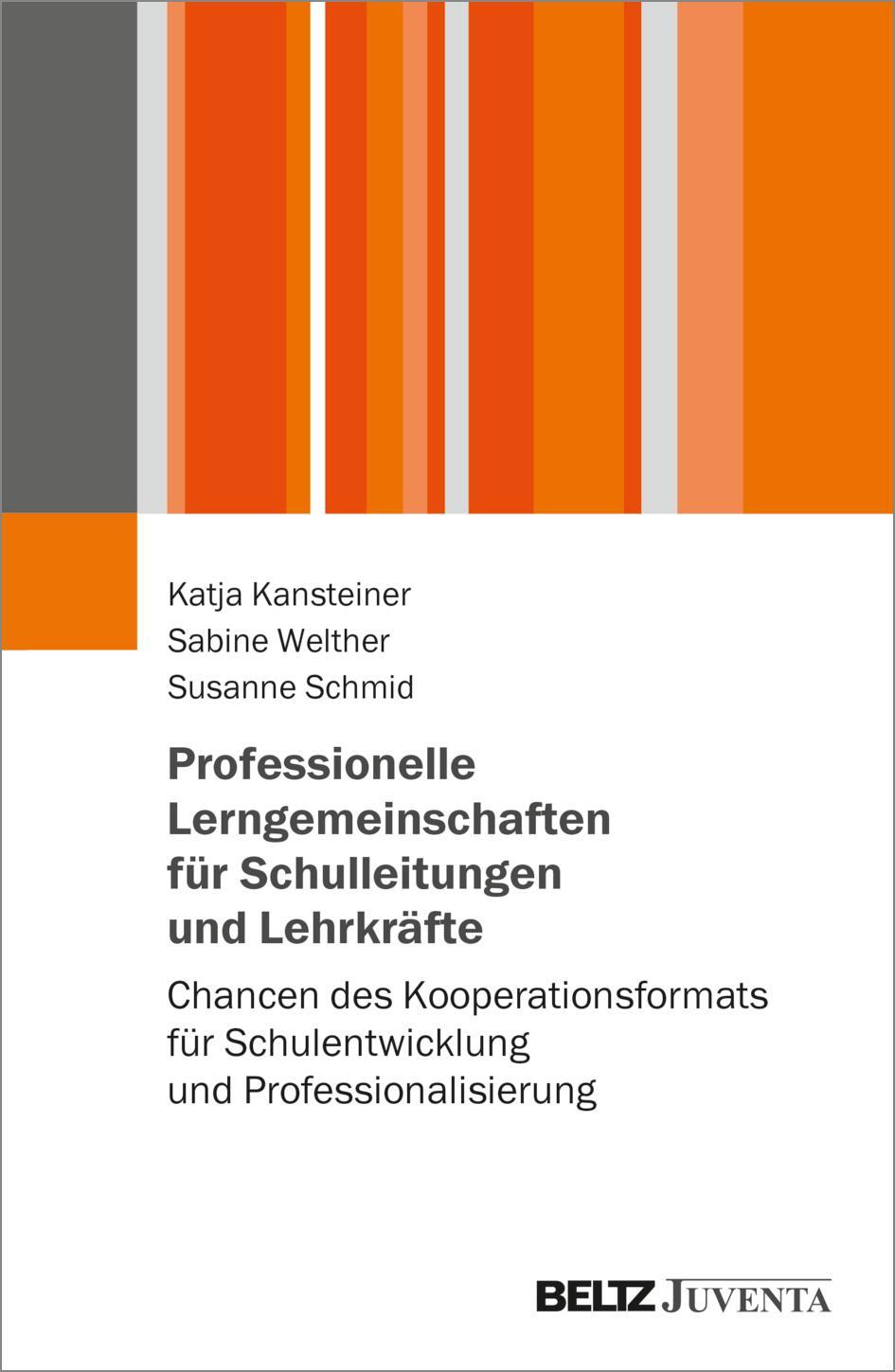 Cover: 9783779971924 | Professionelle Lerngemeinschaften für Schulleitungen und Lehrkräfte