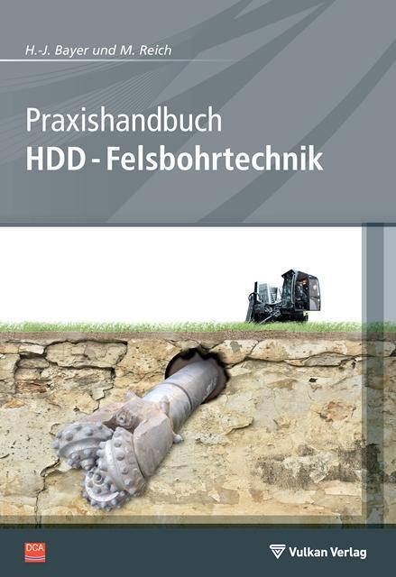 Cover: 9783802727696 | Praxishandbuch HDD-Felsbohrtechnik | H J/Reich, M Bayer | Taschenbuch