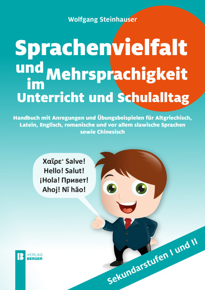 Cover: 9783850285360 | Sprachenvielfalt und Mehrsprachigkeit | im Unterricht und Schulalltag