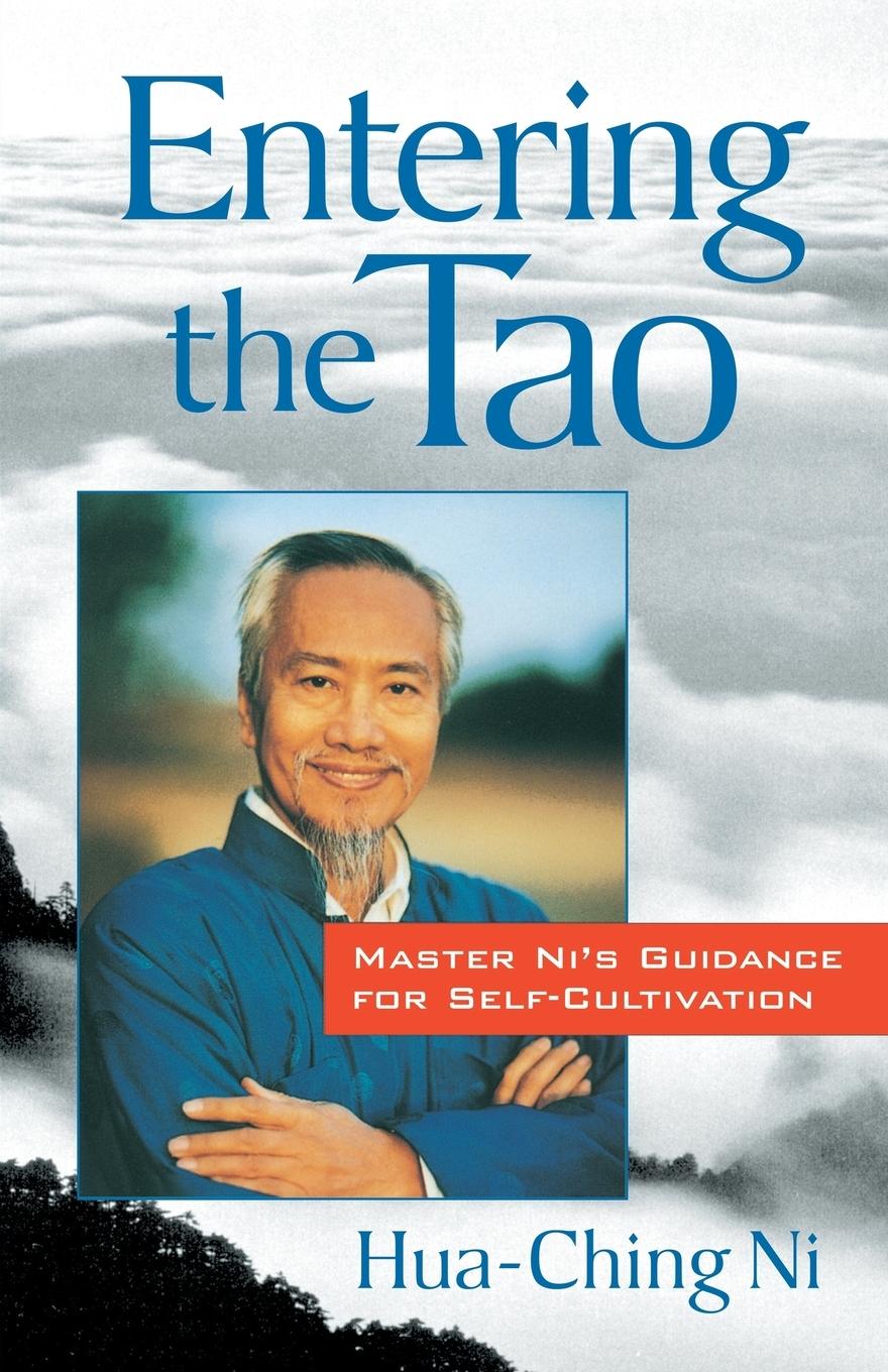 Cover: 9781570621611 | Entering the Tao | Master Ni's Teachings on Self-Cultivation | Ni