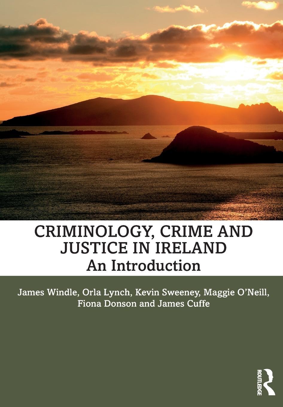 Cover: 9780367490638 | Criminology, Crime and Justice in Ireland | An Introduction | Buch