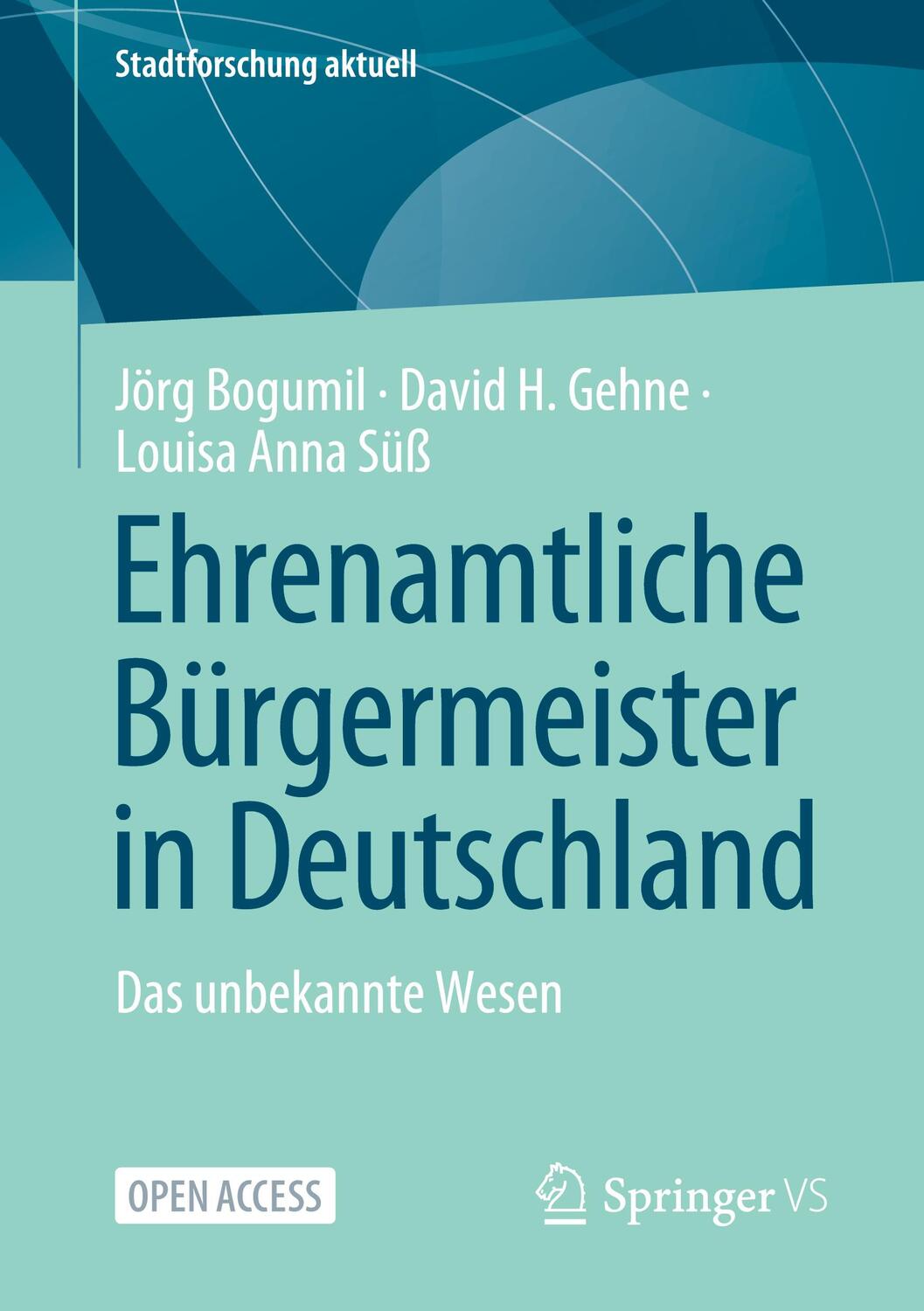 Cover: 9783658438937 | Ehrenamtliche Bürgermeister in Deutschland | Das unbekannte Wesen