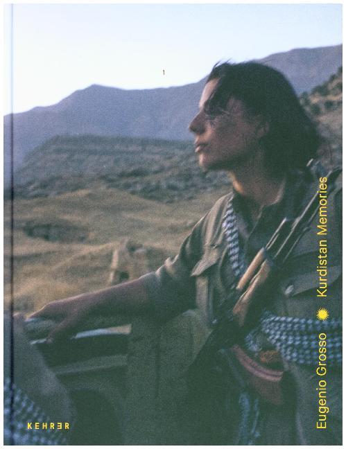 Cover: 9783868288780 | Eugenio Grosso | Kurdistan Memories | Eugenio Grosso | Buch | 144 S.