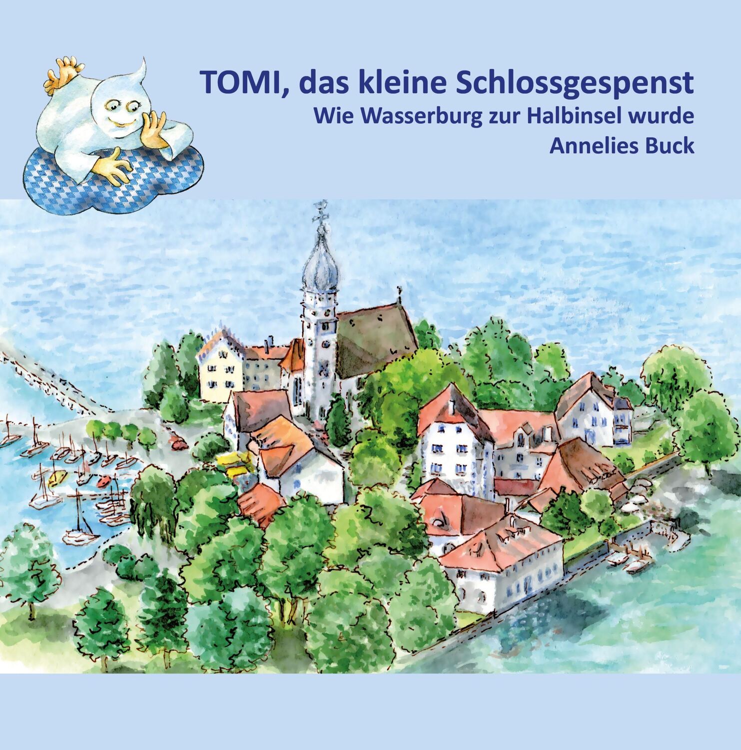 Cover: 9783960743866 | Tomi, das kleine Schlossgespenst | Wie Wasserburg zur Halbinsel wurde