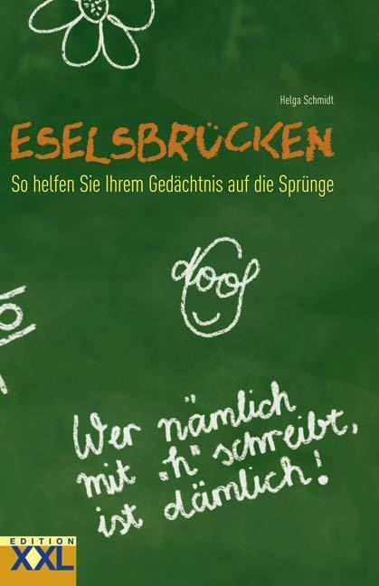 Cover: 9783897368989 | Eselsbrücken | So helfen Sie Ihrem Gedächtnis auf die Sprünge | Buch