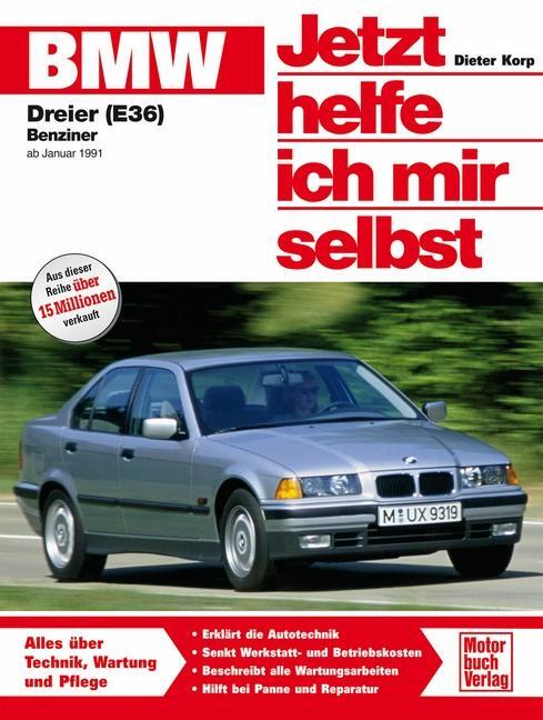 Cover: 9783613014657 | BMW 316i, 318i, 318is ab Januar '91. Jetzt helfe ich mir selbst | Buch