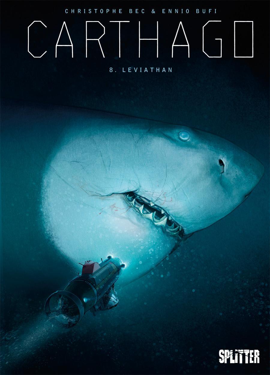 Cover: 9783868691382 | Carthago. Band 8 | Leviathan | Christophe Bec | Buch | Carthago | 2019