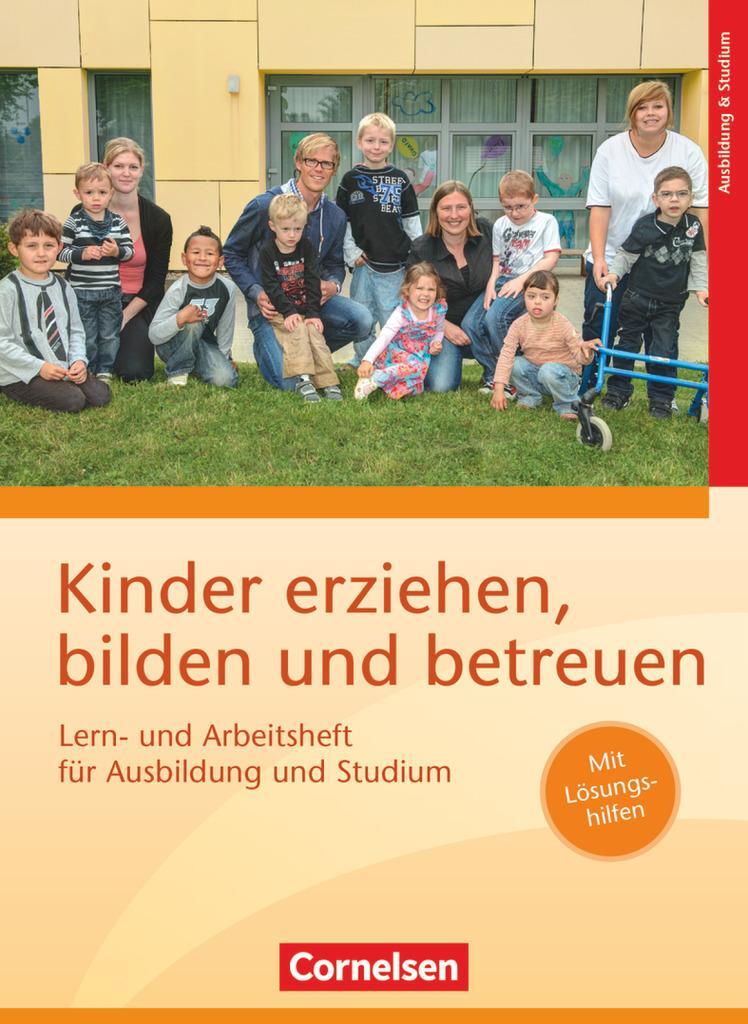 Cover: 9783064508378 | Kinder erziehen, bilden und betreuen - Neubearbeitung. Lern- und...