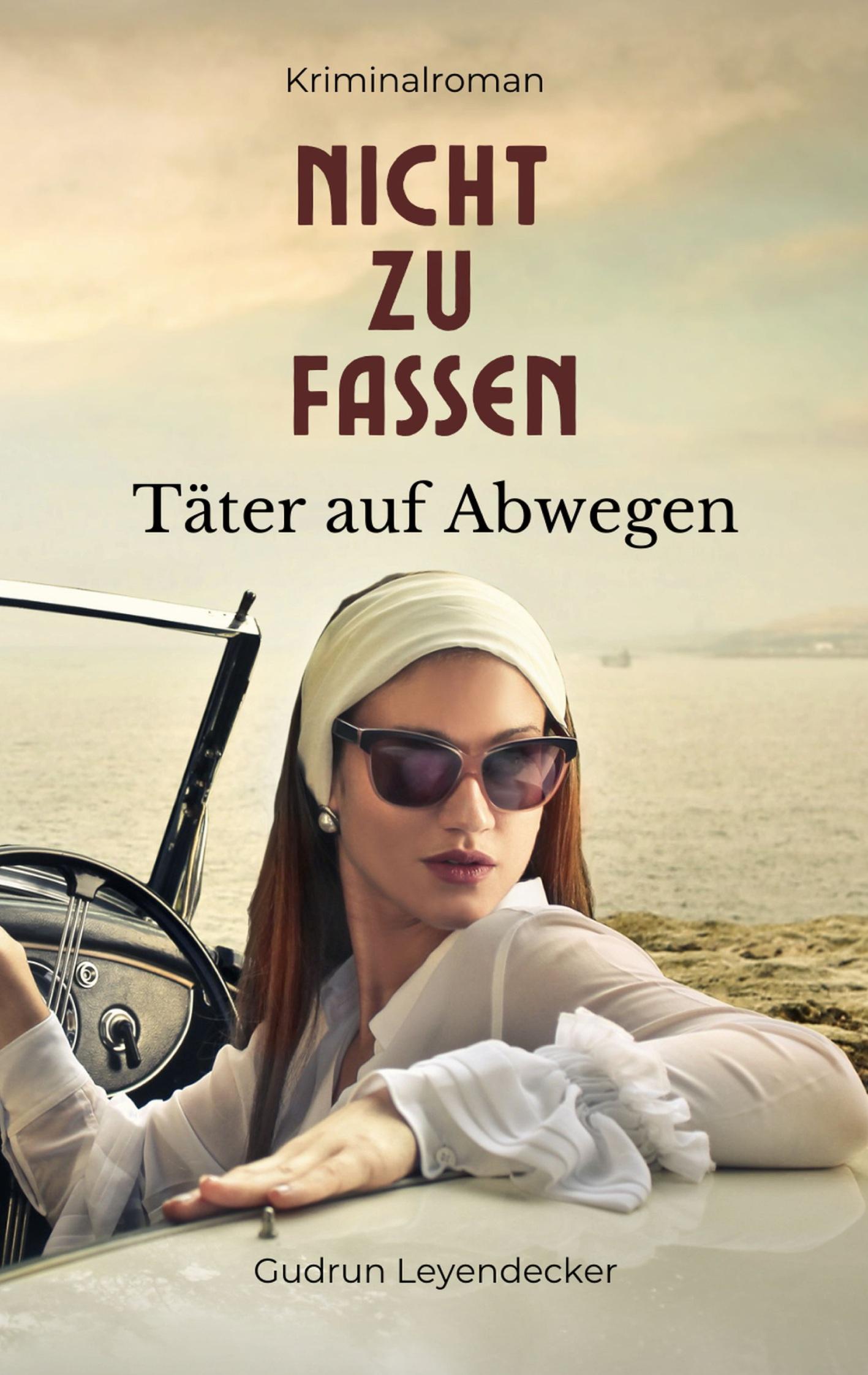 Cover: 9783769322521 | Nicht zu fassen - Täter auf Abwegen | Gudrun Leyendecker | Taschenbuch