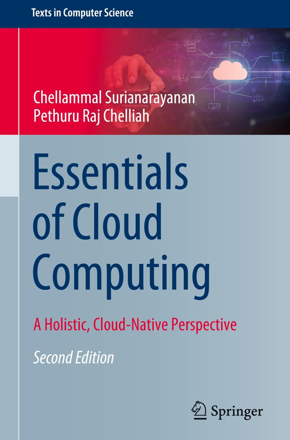 Cover: 9783031320439 | Essentials of Cloud Computing | A Holistic, Cloud-Native Perspective