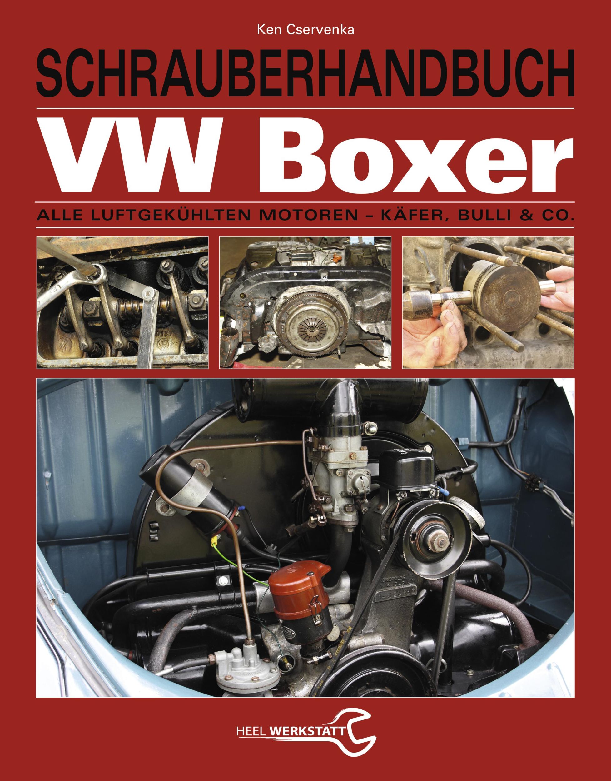 Cover: 9783958439009 | Schrauberhandbuch VW-Boxer | Ken Cservenka | Buch | 144 S. | Deutsch