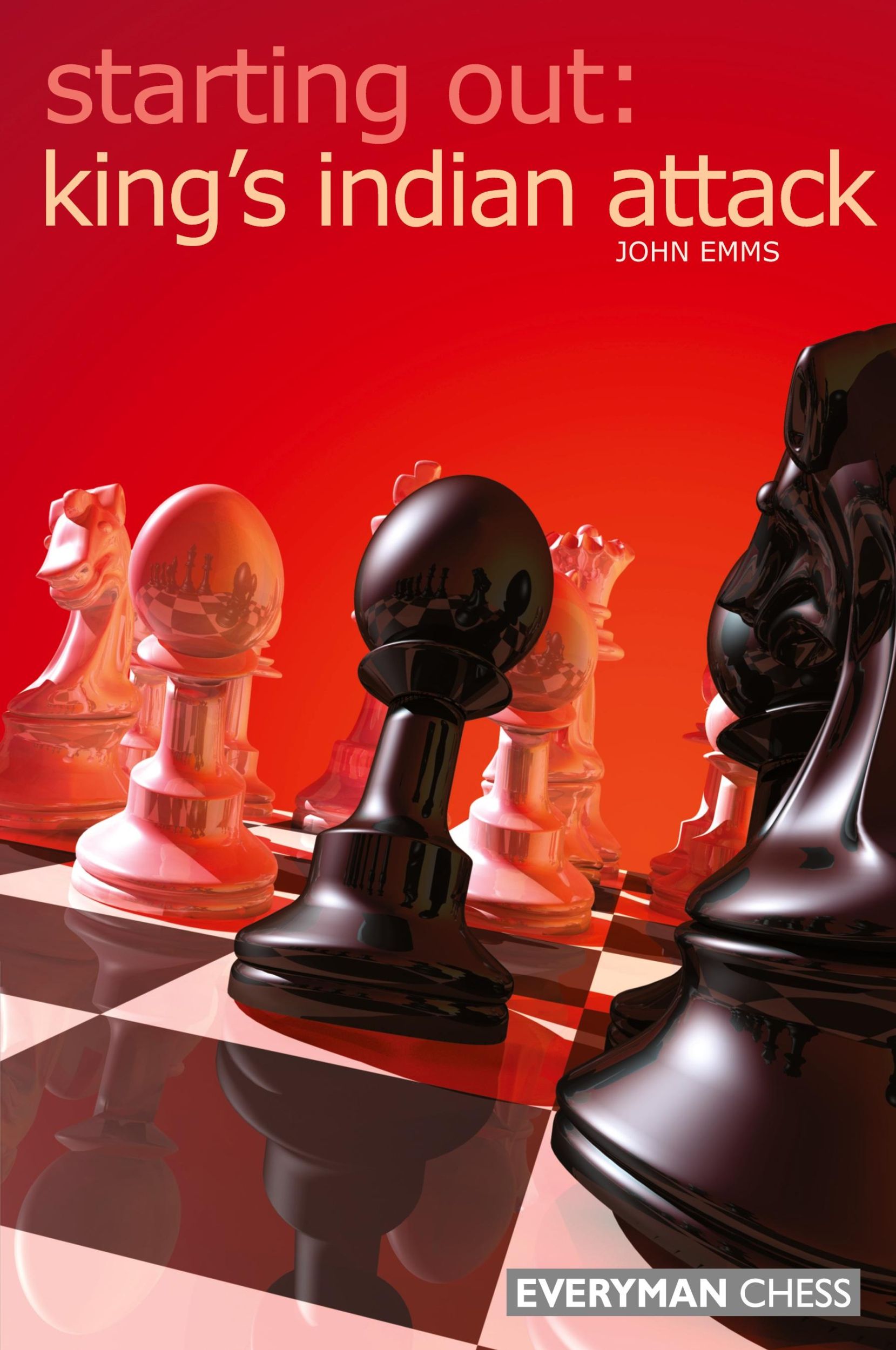 Cover: 9781857443943 | King's Indian Attack | John Emms | Taschenbuch | Englisch | 2000