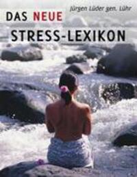 Cover: 9783833465697 | Das neue Stress-Lexikon | Jürgen Lüder gen. Lühr | Taschenbuch