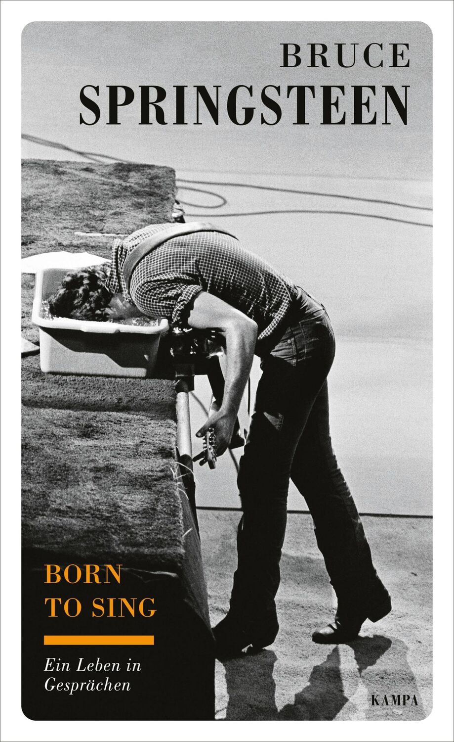 Cover: 9783311140511 | Born to sing | Ein Leben in Gesprächen | Bruce Springsteen (u. a.)