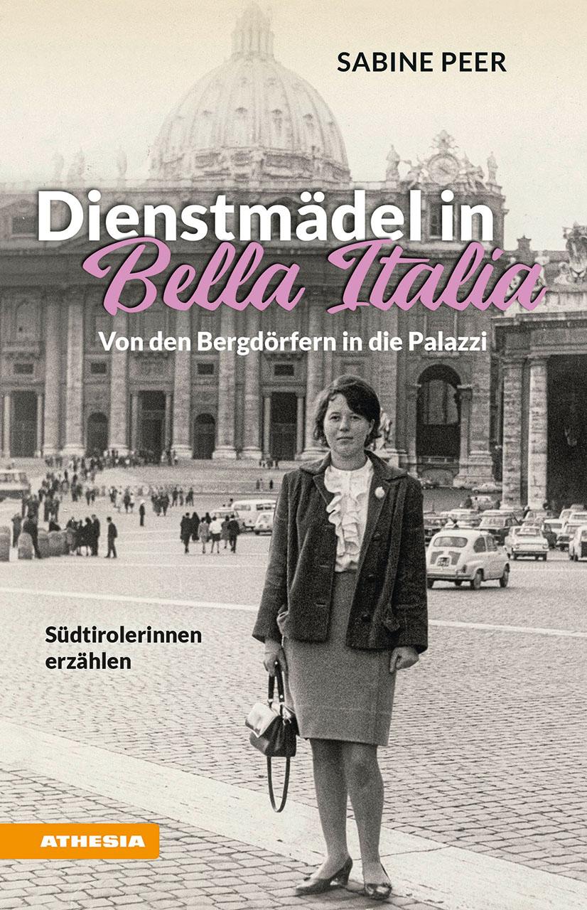 Cover: 9788868396923 | Dienstmädel in Bella Italia | Sabine Peer | Taschenbuch | 224 S.