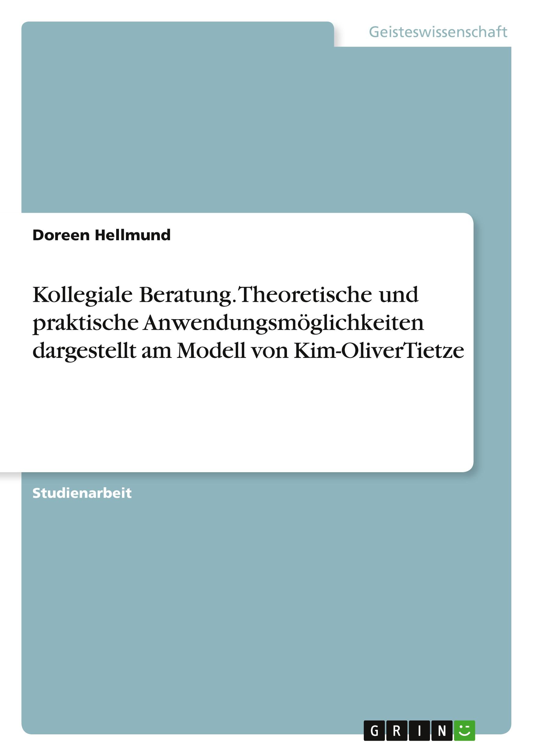 Cover: 9783668676497 | Kollegiale Beratung. Theoretische und praktische...