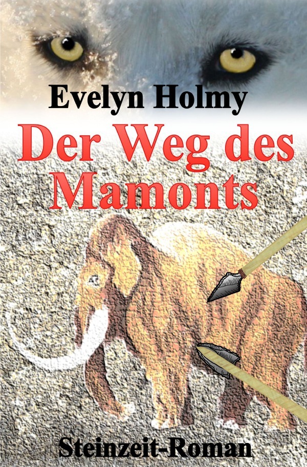 Cover: 9783737536295 | Der Weg des Mamonts | Evelyn Holmy | Taschenbuch | 264 S. | Deutsch