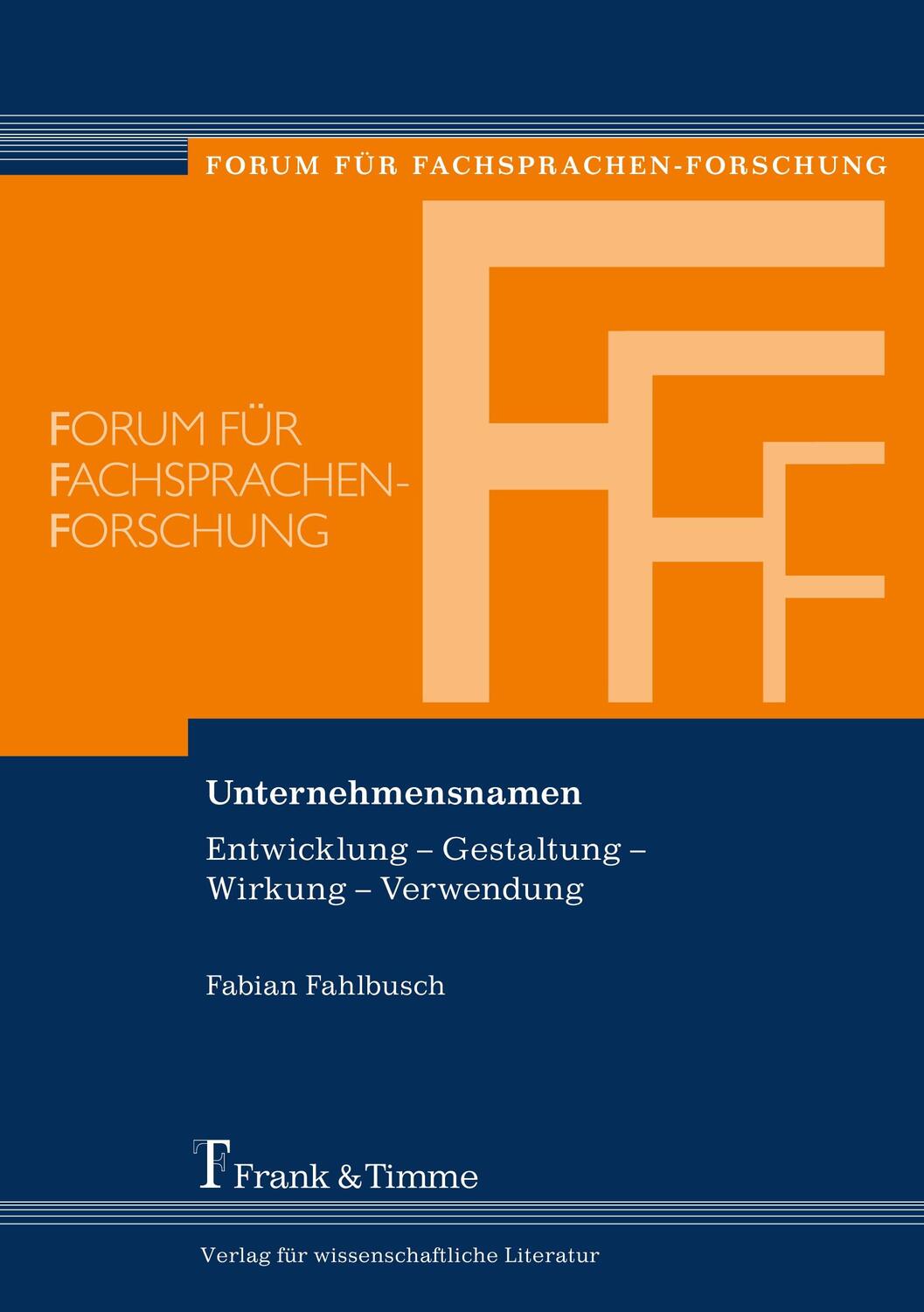 Cover: 9783732902026 | Unternehmensnamen | Entwicklung ¿ Gestaltung ¿ Wirkung ¿ Verwendung