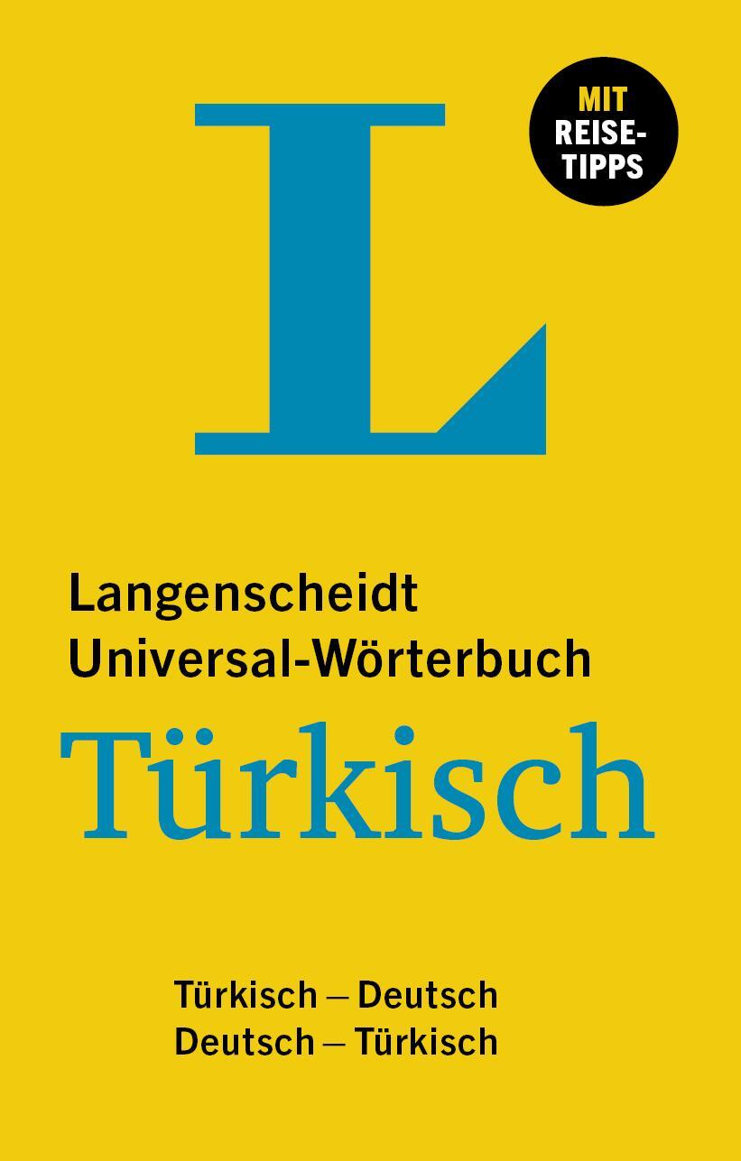 Cover: 9783125144163 | Langenscheidt Universal-Wörterbuch Türkisch | Buch | 560 S. | Deutsch