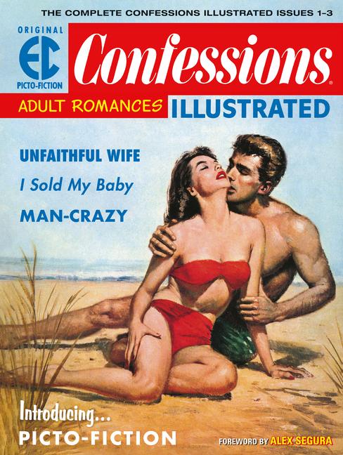 Cover: 9781506719757 | The EC Archives: Confessions Illustrated | Daniel Keyes (u. a.) | Buch