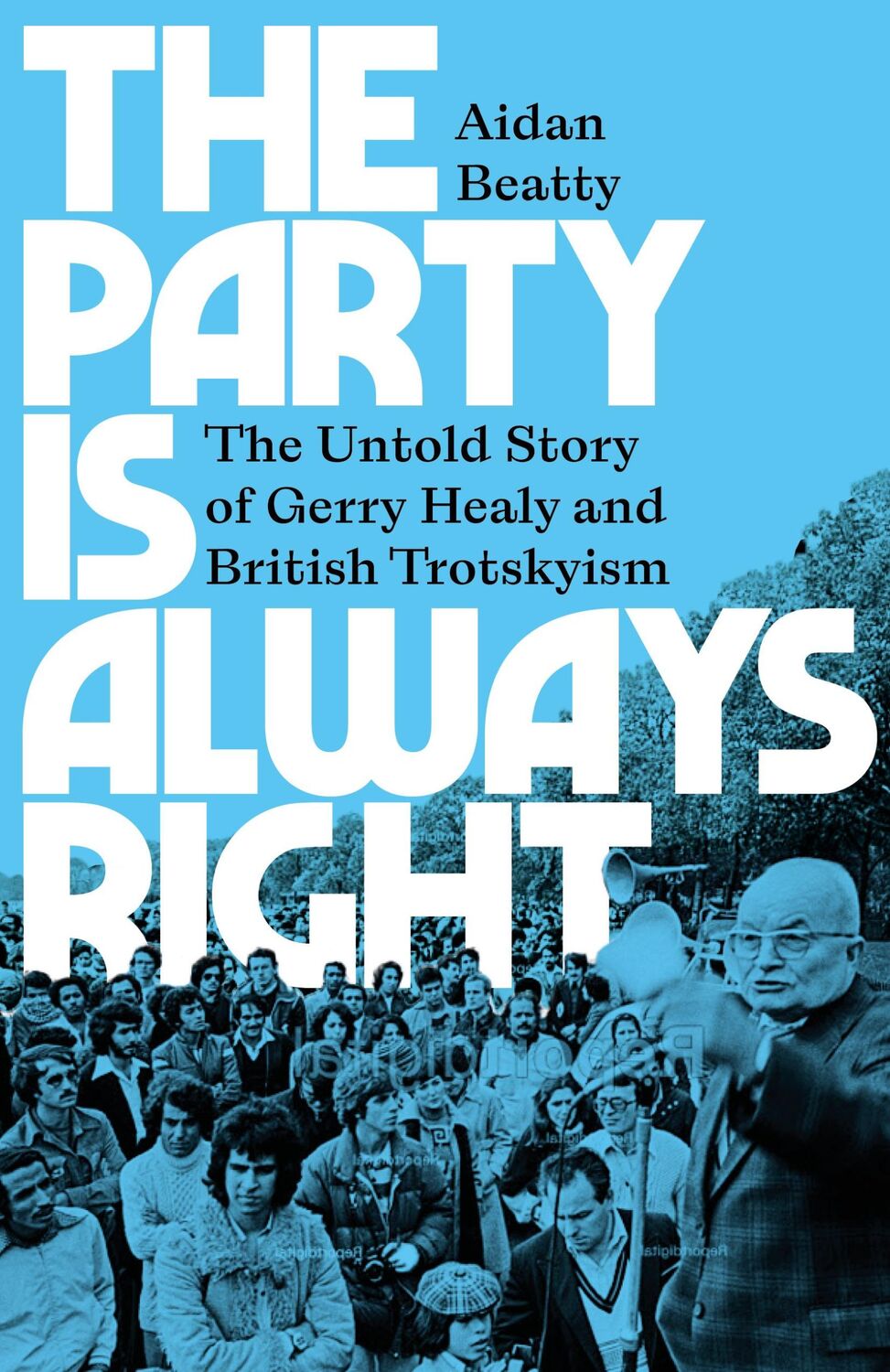 Cover: 9780745348728 | The Party Is Always Right | Aidan Beatty | Taschenbuch | Englisch