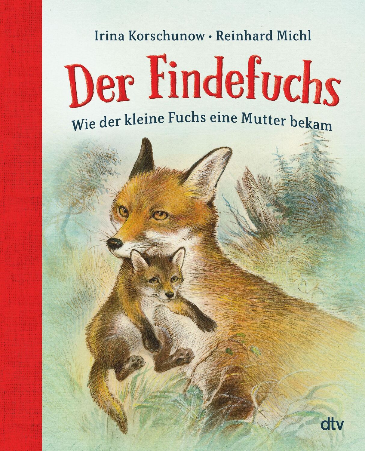 Cover: 9783423763462 | Der Findefuchs | Irina Korschunow | Buch | 48 S. | Deutsch | 2021