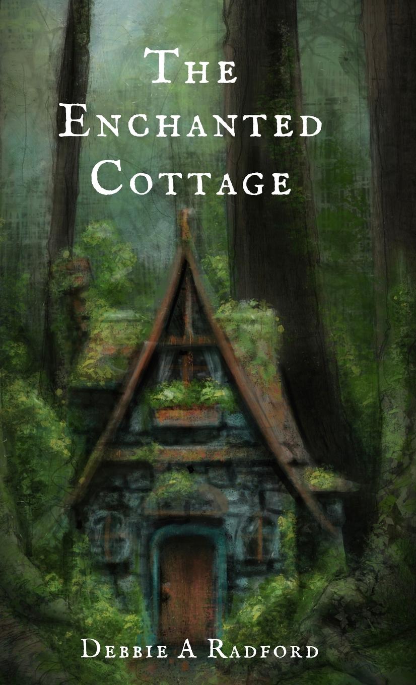 Cover: 9798990045125 | The Enchanted Cottage | Debbie A Radford | Buch | Englisch | 2024