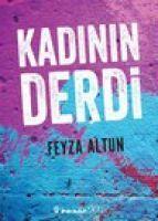 Cover: 9789751037619 | Kadinin Derdi | Feyza Altun | Taschenbuch | Türkisch | 2018