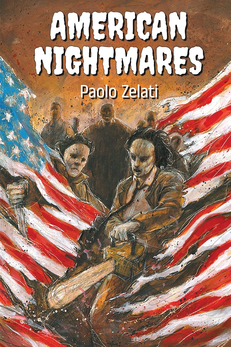 Cover: 9798887715704 | American Nightmares | Paolo Zelati | Taschenbuch | Paperback | 2024