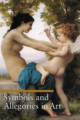 Cover: 9780892368181 | Symbols and Allegories in Art | .. Battistini | Taschenbuch | Englisch