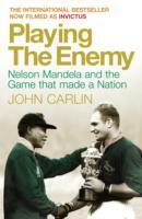 Cover: 9781848876590 | Playing the Enemy | John Carlin | Taschenbuch | 274 S. | Englisch