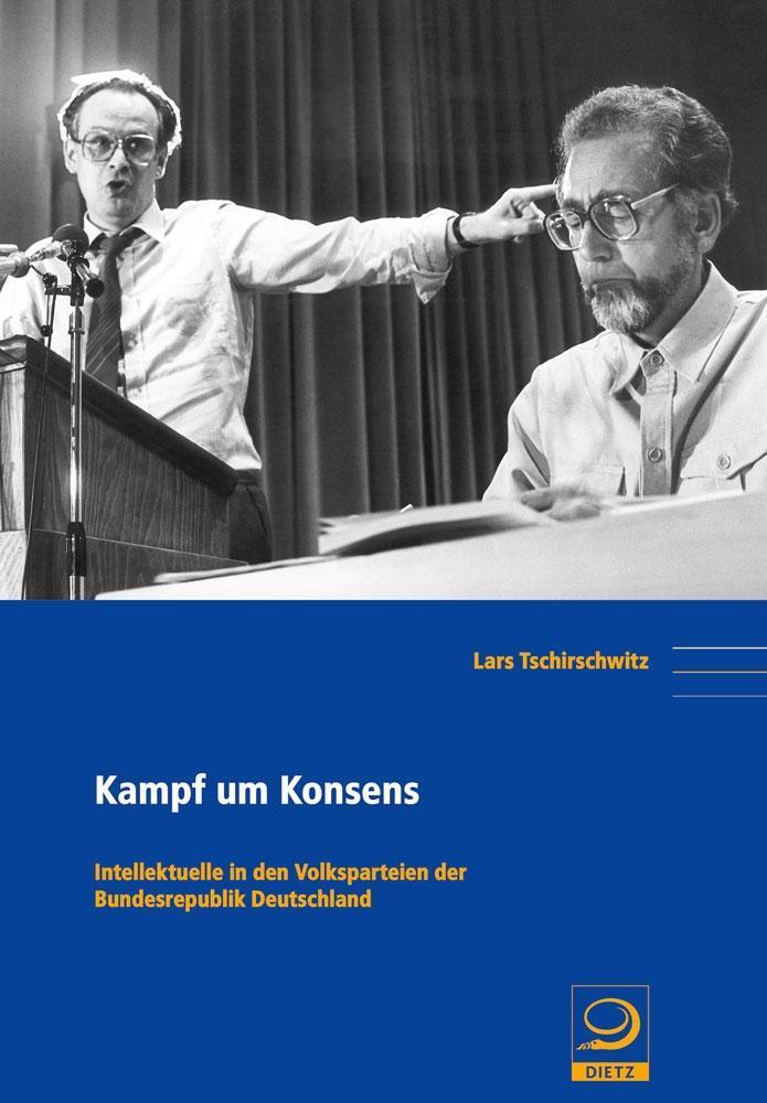 Cover: 9783801242374 | Kampf um Konsens | Lars Tschirschwitz | Taschenbuch | 571 S. | Deutsch