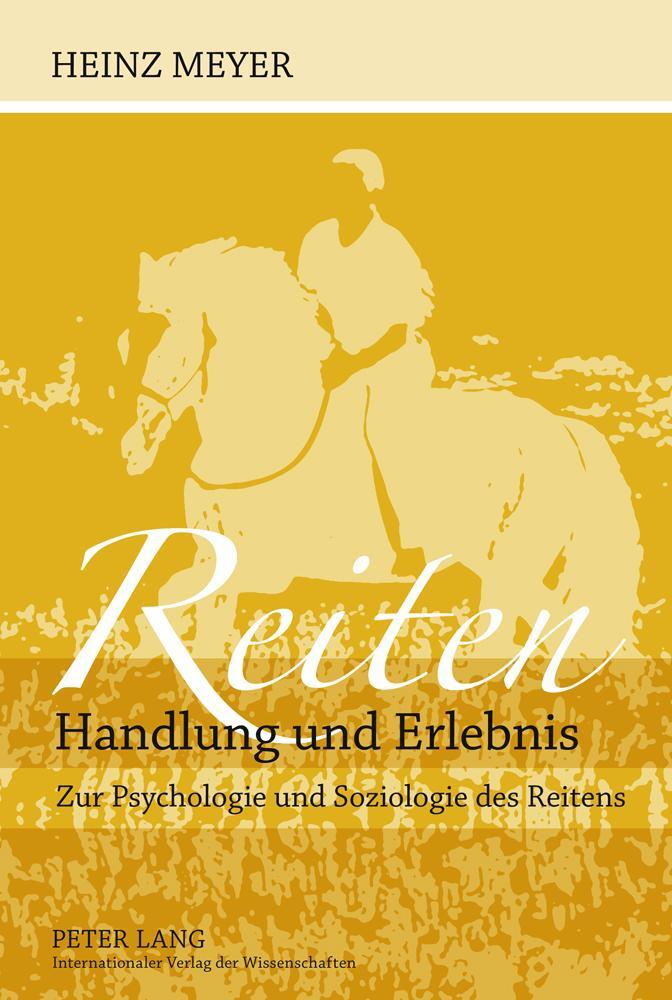 Cover: 9783631622247 | Reiten- Handlung und Erlebnis | Heinz Meyer | Taschenbuch | Paperback