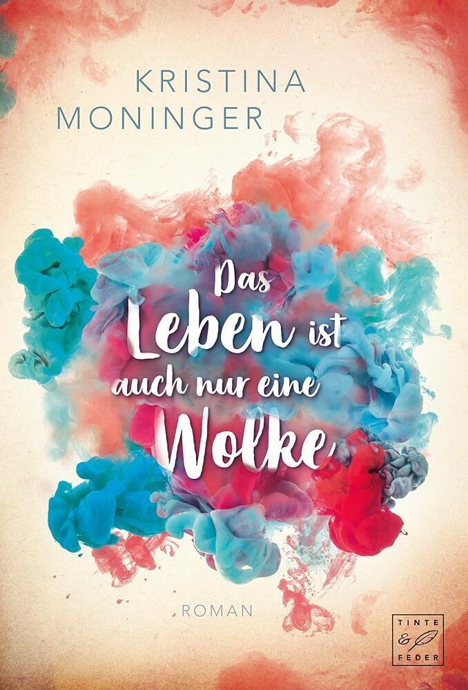 Cover: 9782919809431 | Das Leben ist auch nur eine Wolke | Roman | Kristina Moninger | Buch