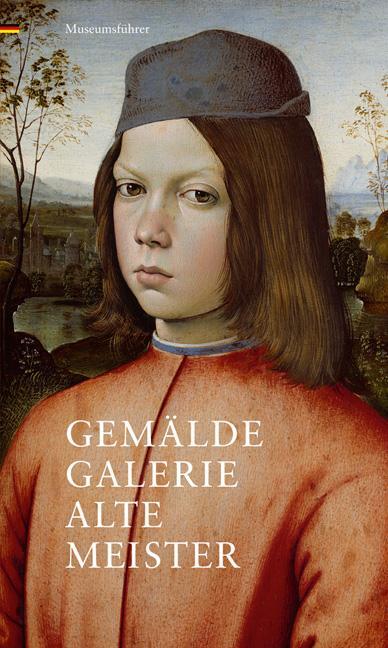 Cover: 9783954985357 | Gemäldegalerie Alte Meister | Museumsführer | Stephan Koja | Buch