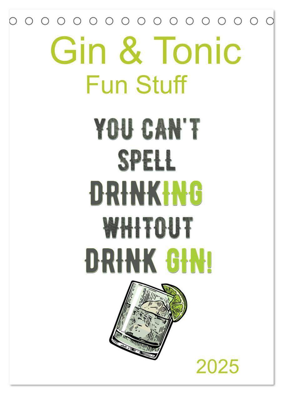 Cover: 9783435934317 | Gin &amp; Tonic - Fun Stuff (Tischkalender 2025 DIN A5 hoch), CALVENDO...