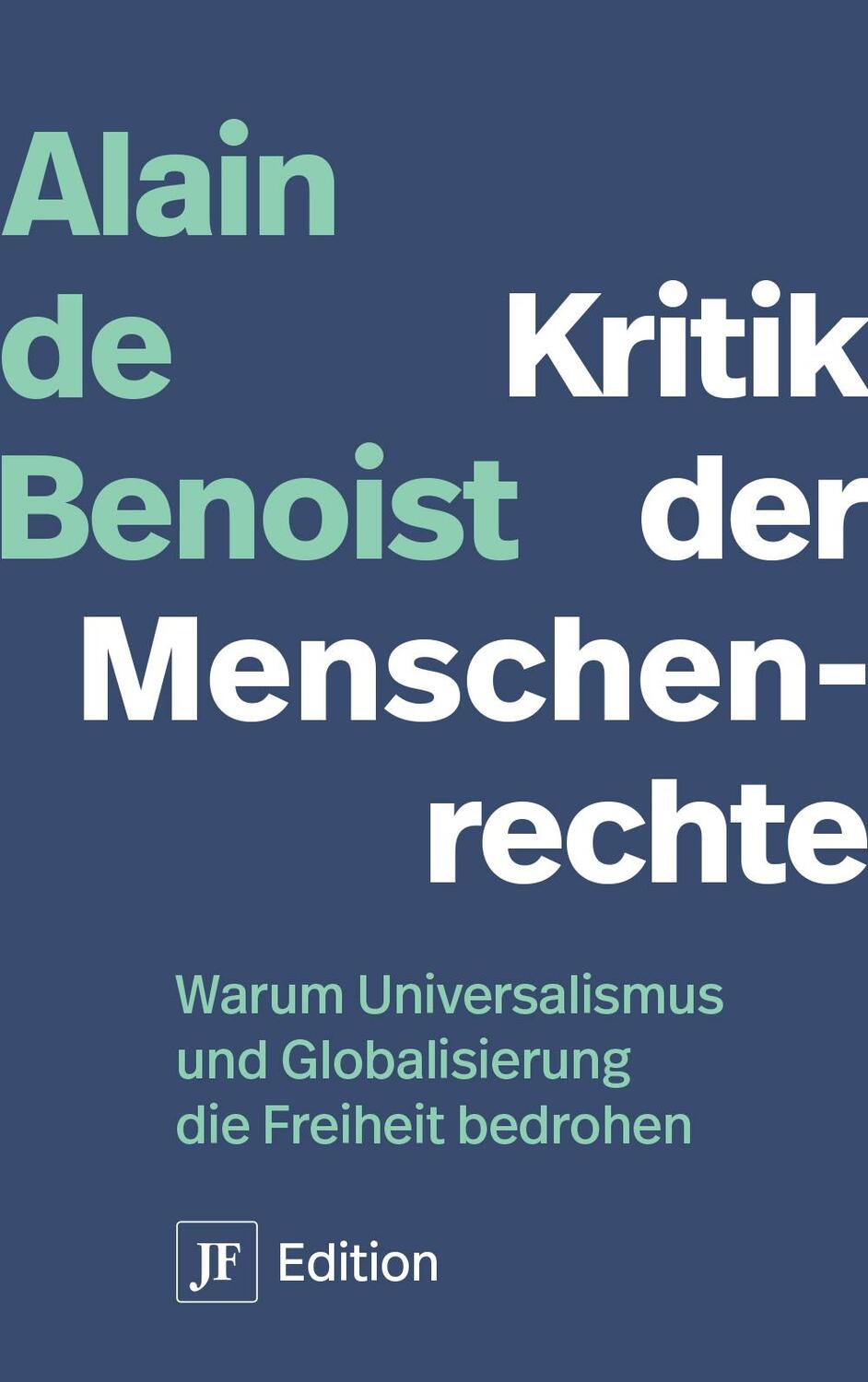 Cover: 9783929886832 | Kritik der Menschenrechte | Alain De Benoist | Taschenbuch | Deutsch