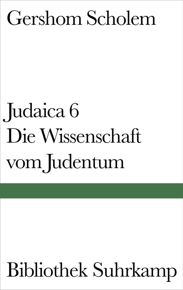 Cover: 9783518222690 | Judaica. Tl.6 | Die Wissenschaft vom Judentum | Gershom Scholem | Buch