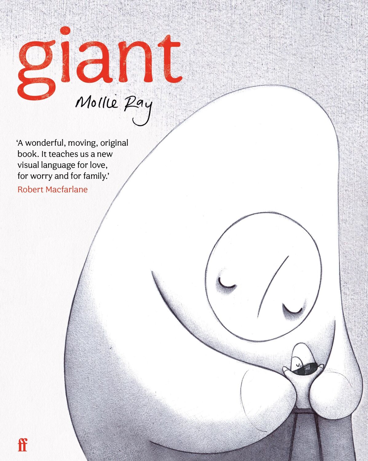 Cover: 9780571374199 | Giant | Mollie Ray | Buch | 206 S. | Englisch | 2024 | Faber &amp; Faber