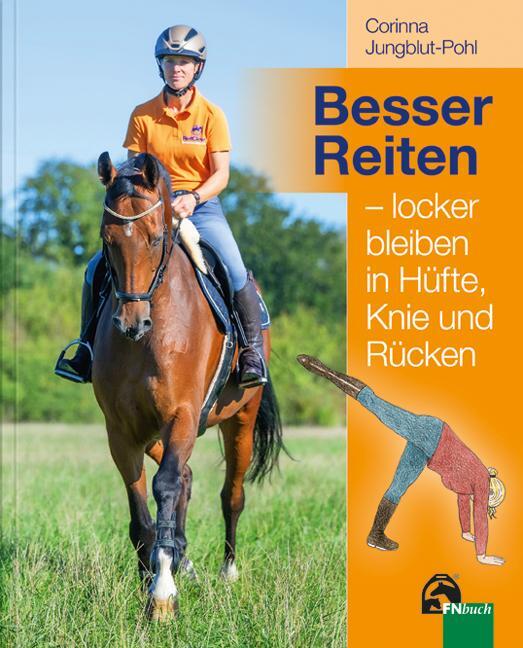 Cover: 9783885428589 | Besser Reiten - locker bleiben in Hüfte, Knie und Rücken | Taschenbuch