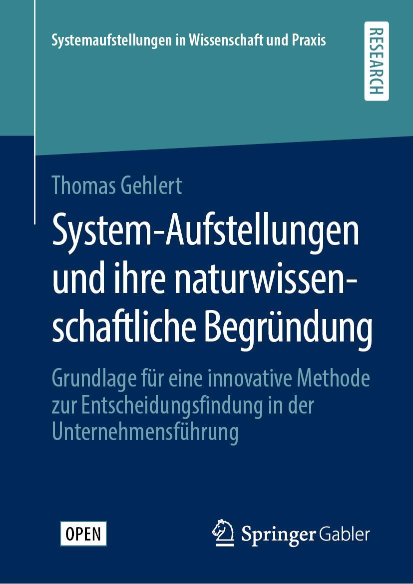 Cover: 9783658291662 | System-Aufstellungen und ihre naturwissenschaftliche Begründung | Buch