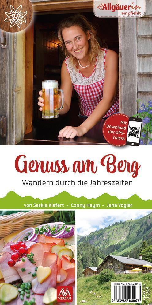 Cover: 9783985160242 | Genuss am Berg | Saskia Kiefert (u. a.) | Taschenbuch | 122 S. | 2022