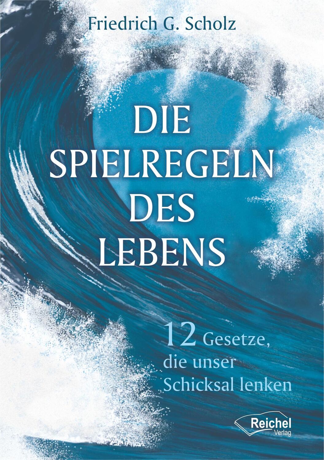 Cover: 9783941435162 | Die Spielregeln des Lebens | 12 Gesetze, die unser Schicksal lenken