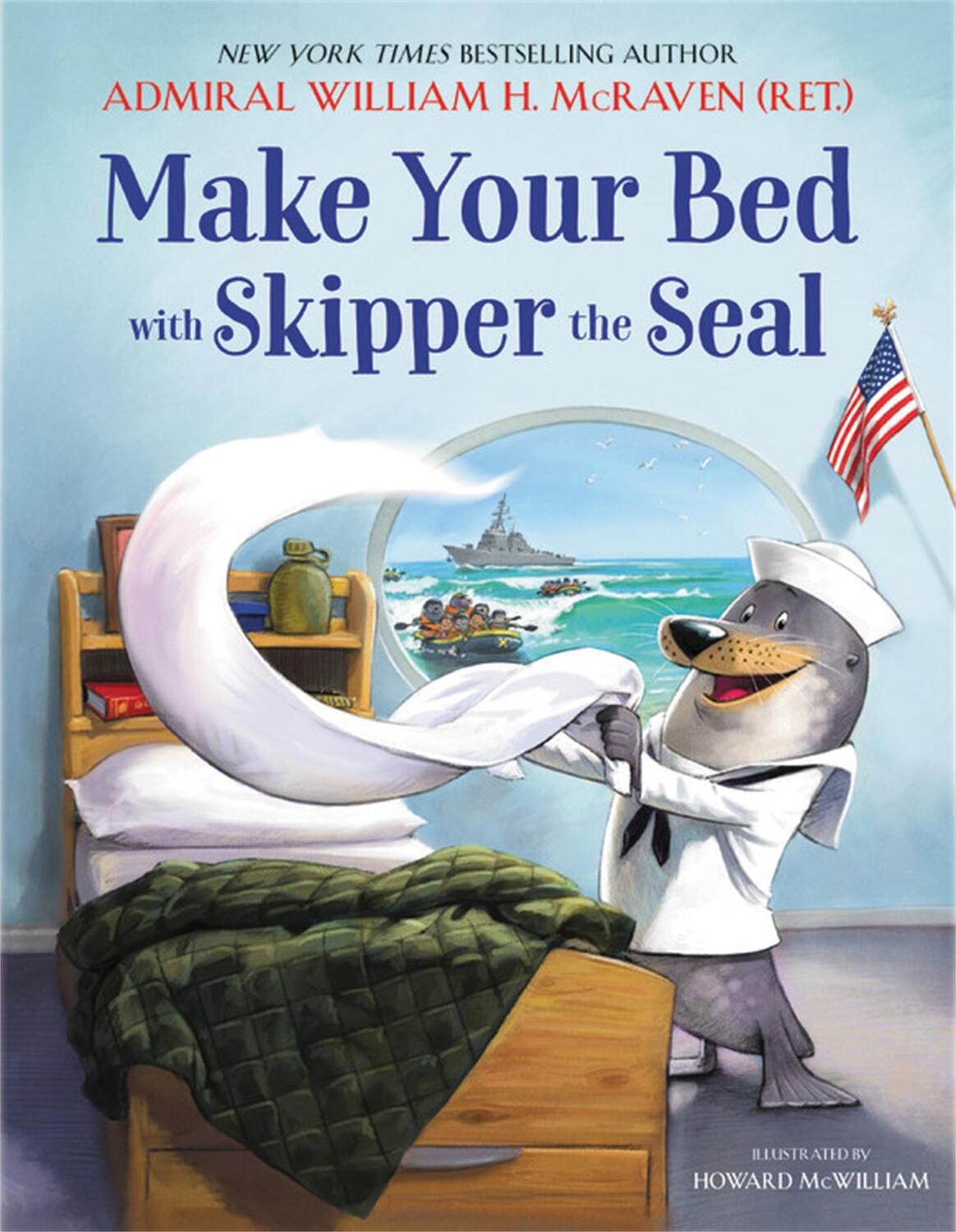 Cover: 9780316592352 | Make Your Bed with Skipper the Seal | William H McRaven | Buch | 2021